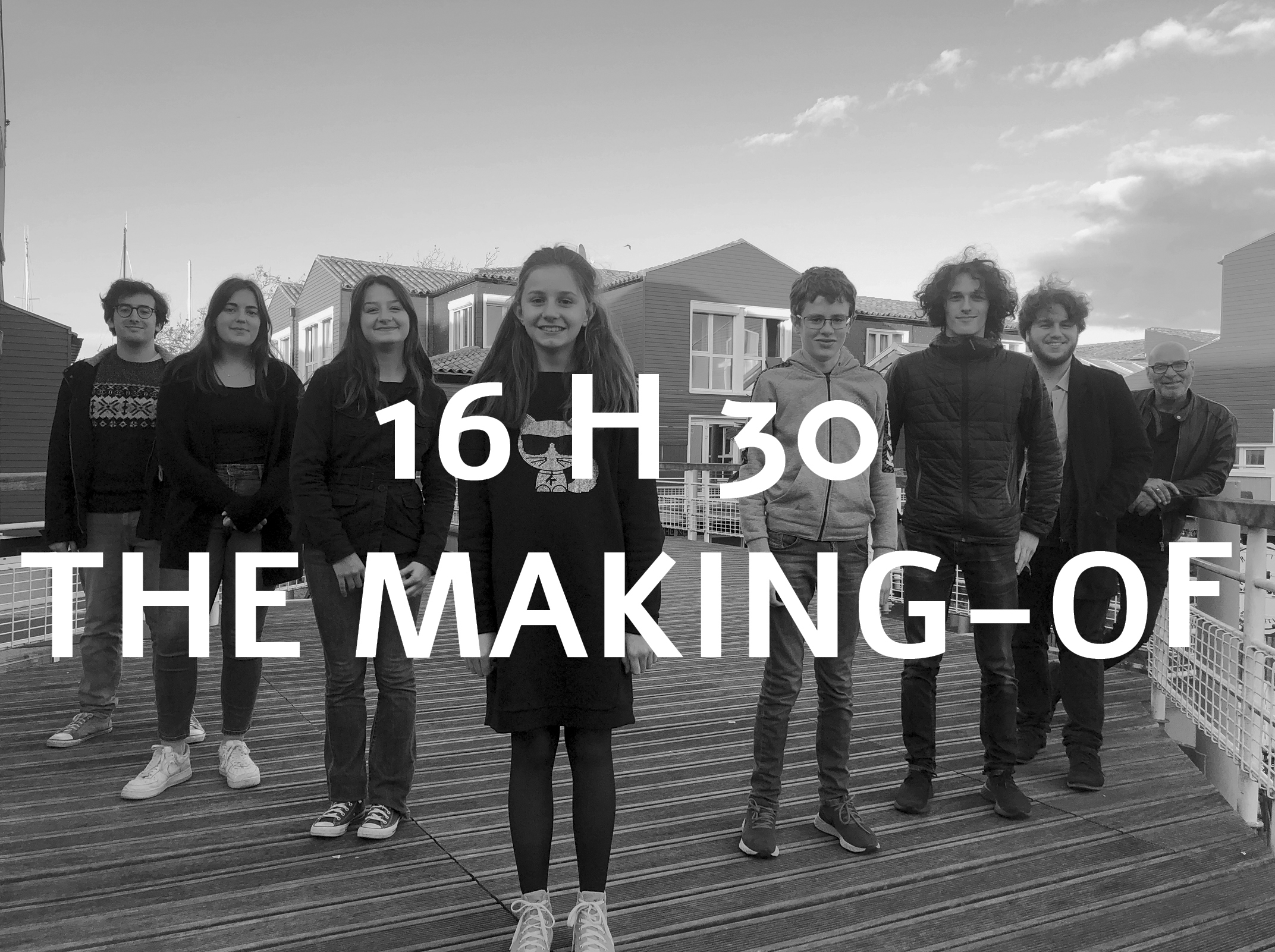 16 h 30_making-of